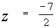 Откуда получим значения неизвестных: y = -7,25 x = 2,875